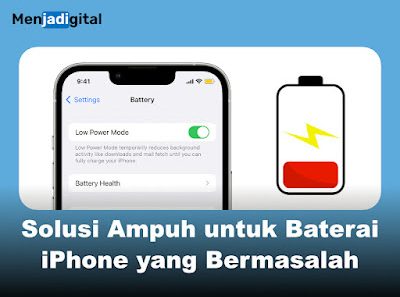 5 Solusi Ampuh untuk Baterai iPhone yang Bermasalah