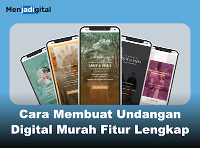 Cara Membuat Undangan Digital Murah Fitur Lengkap, hanya 50.000