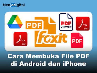 Cara Membuka File PDF di Android dan iPhone