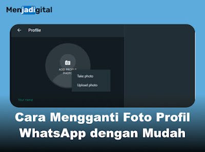 Panduan Lengkap: Cara Mengganti Foto Profil WhatsApp dengan Mudah