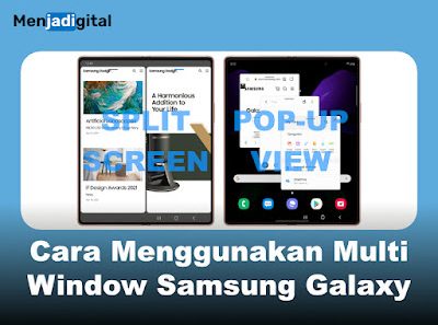Cara Menggunakan Multi Window Samsung Galaxy: Panduan Lengkap
