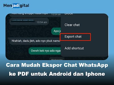 Cara Mudah Ekspor Chat WhatsApp ke PDF untuk Android dan Iphone