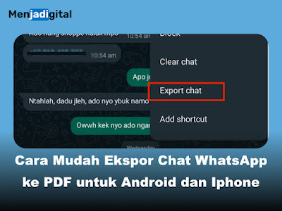 Cara Mudah Ekspor Chat WhatsApp ke PDF untuk Android dan Iphone