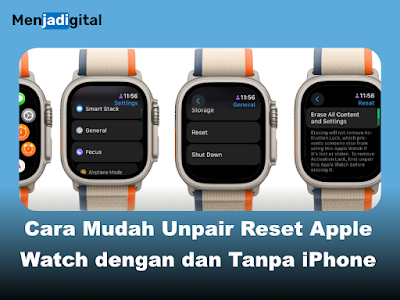 Cara Mudah Unpair dan Reset Apple Watch dengan dan Tanpa iPhone