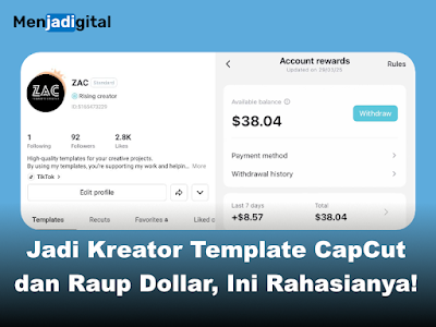 Jadi Kreator Template CapCut dan Raup Dollar, Ini Rahasianya!