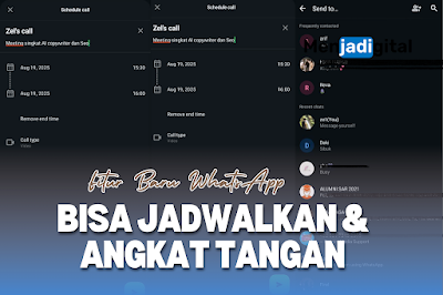 WhatsApp Hadirkan Fitur Baru, Bisa Jadwalkan & Angkat Tangan