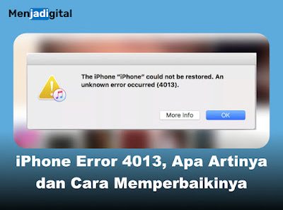 iPhone Error 4013, Apa Artinya dan Cara Memperbaikinya