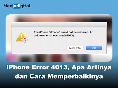 iPhone Error 4013, Apa Artinya dan Cara Memperbaikinya